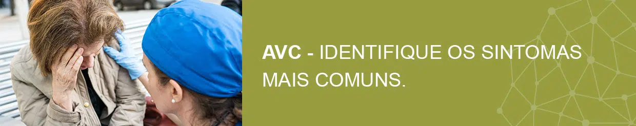 AVC E SINTOMAS COMUNS